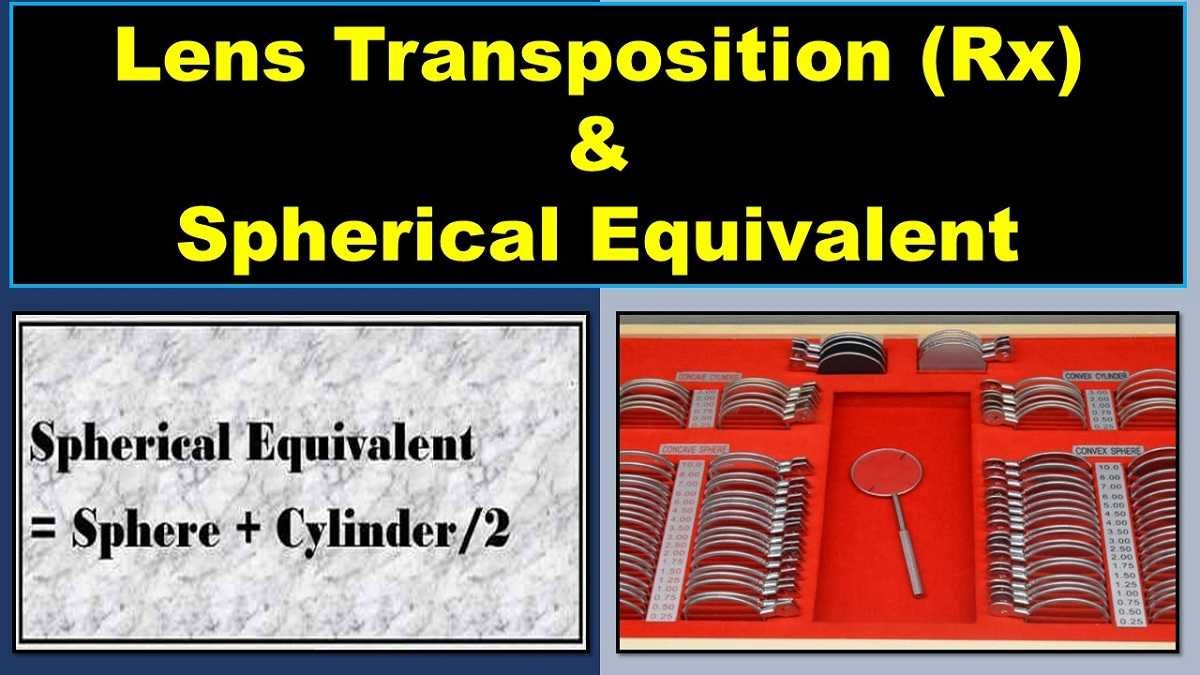 spherical-equivalent-and-lens-transposition-rx