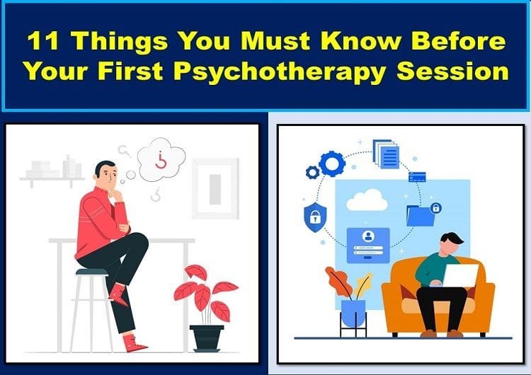 Things You Must Know Before First Psychotherapy Session 3 things-you-should-know-before-psychotherapy-session