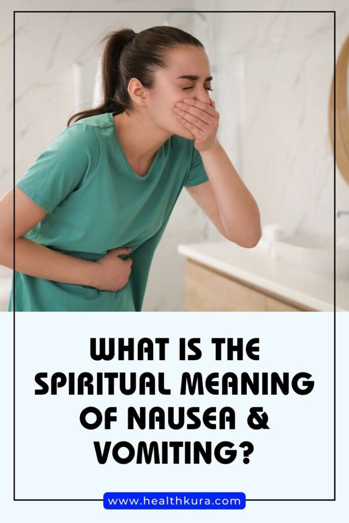 what-is-the-spiritual-meaning-of-nausea-vomiting