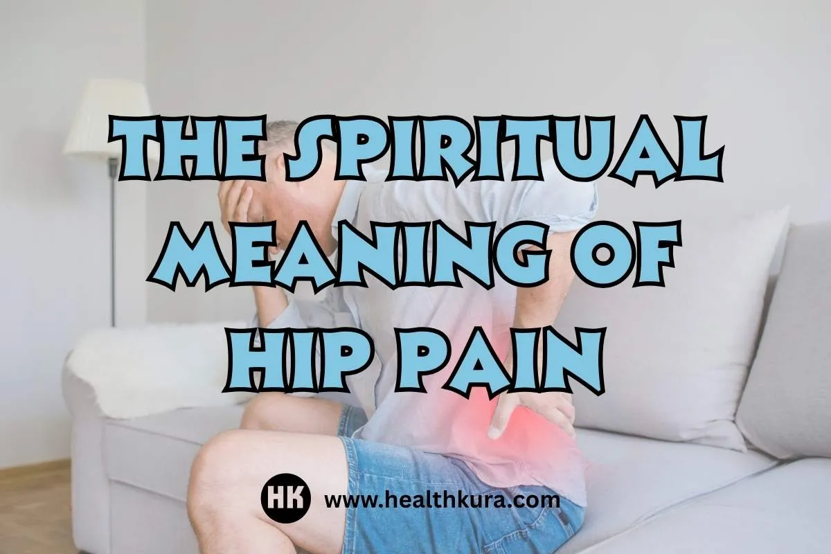 what-is-the-spiritual-meaning-of-hip-pain