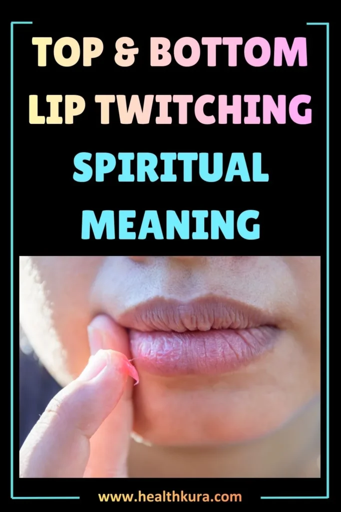 spiritual-meaning-of-lip-twitching-upper-and-lower